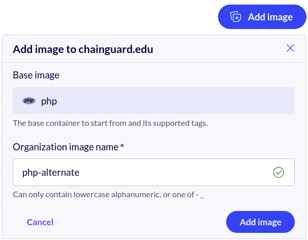 Screenshot showing the window where you can choose a different name for the image. This example shows the 'php' image as the base image, with the name 'php-alternate' entered into the box.
